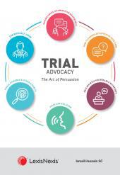 The Trial Advocacy: The Art of Persuasio