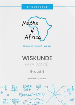 Maths 4 Africa Grade 8 Afrikaans Studieguide