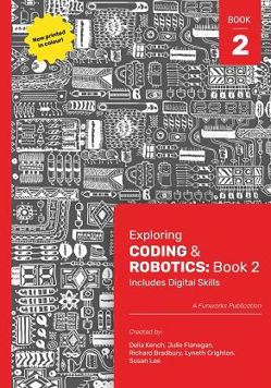 Exploring Coding and Robotics: Book 2