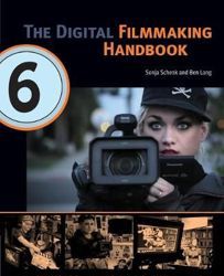 The Digital Filmmaking Handbook