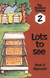 Beehive Book 2: Lots to See