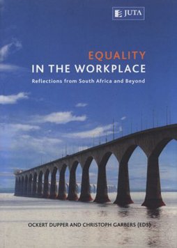 Equality in the Workplace - Reflections From South Africa and Beyond 