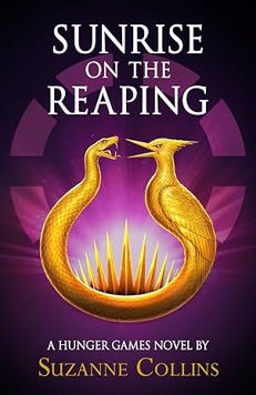 Hunger Games 5: Sunrise on the Reaping