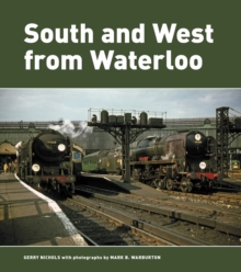 SOUTH & WEST FROM WATERLOO