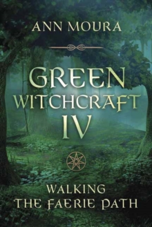GREEN WITCHCRAFT IV