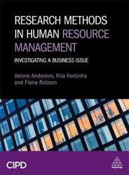 Research Methods in Human Resource Management: Investigating a Business Issue
