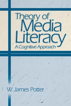 Theory of Media Literacy: a Cognitive Approach