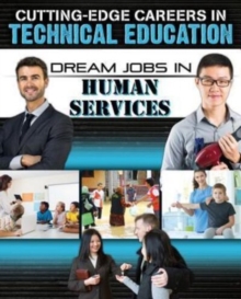 DREAM JOBS IN HUMAN SERVICES