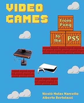 Video Games: From Pong to the PS5