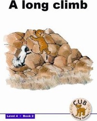 CUB READING SCHEME (ENGLISH) LEVEL 4 BK 2: A LONG CLIMB