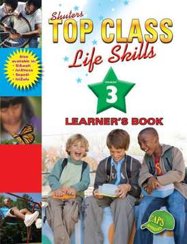 Top Class Life Skills Grade 3 Learners Book