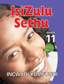 Isizulu Sethu Grade 11