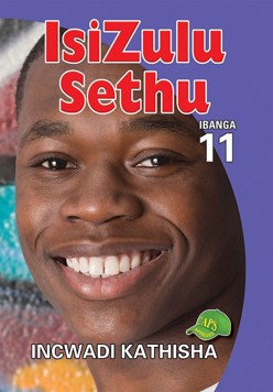 Isizulu Sethu Grade 11 Teachers Guide