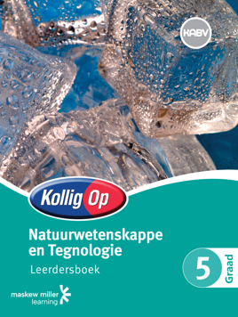 Kollig Op Natuurwetenskappe en Tegnologie Graad 5 Leerdersboek
