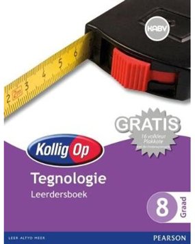 Kollig op Tegnologie Graad 8 Leerdersboek