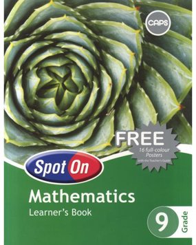 Spot On Mathematics Grade 9 Learners' Book