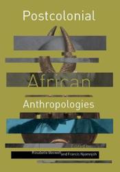 Postcolonial African Anthropologies