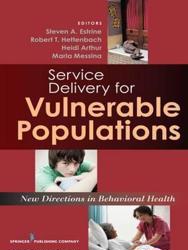 New Directions in Human Services Delivery: Strategies for Vulnerable Populations