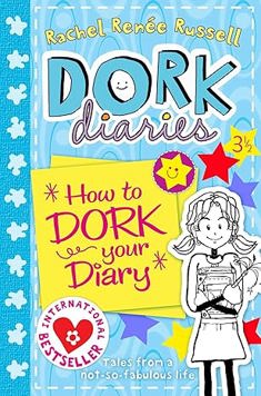 Dork Diaries: How to Dork Your Diary