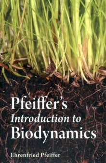 PFEIFFERS INTRODUCTION TO BIODYNAMICS