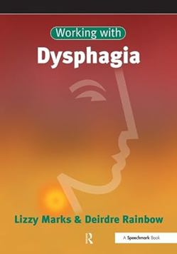 Working with Dysphagia