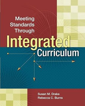 Meeting Standards Through Integrated Curriculum