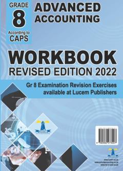 Advanced Accounting Grade 8 Workbook    