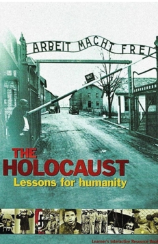 The Holocaust: Lessons For Humanity