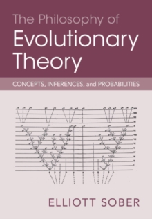 THE PHILOSOPHY OF EVOLUTIONARY THEORY