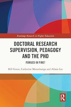Doctoral Research Supervision, Pedagogy and the PHD