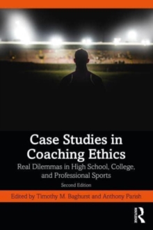CASE STUDIES IN COACHING ETHICS