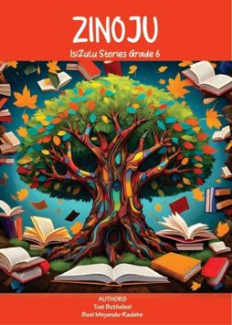 Zinoju IsiZulu Stories Grade 6