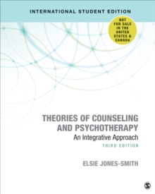 Theories of Counseling and Psychotherapy: An Integrative Approach