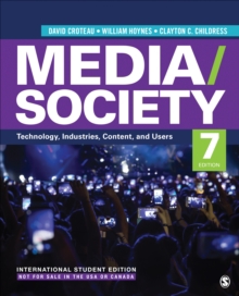 Media/Society: Technology, Industries, Content and Users