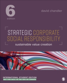 Strategic Corporate Social Responsibility: Sustainable Value Creation