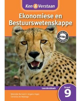 Ken and Verstaan Ekonomiese en Bestuurwetenskappe Leerdersboek Graad 9