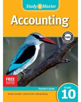 Study and Master Accounting Teacher's Guide Grade 10