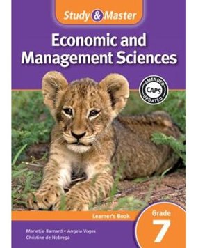 Study and Master Economic and Management Sciences Learner's Book Grade 7 Learner's Book