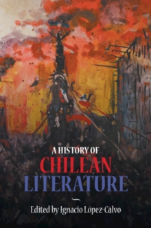 HISTORY OF CHILEAN LITERATURE