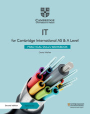 Cambridge International AS and A Level IT Practical Skills Workbook
