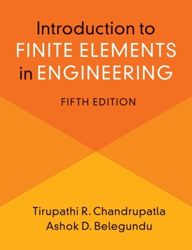 Introduction to Finite Elements in Engineering (E-Book)