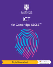 Cambridge IGCSE  ICT Coursebook 