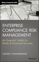 Enterprise Compliance Risk Management: An Essential Toolkit for Banks and Financial Services