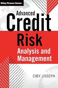Advanced Credit Risk Analysis and Management
