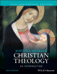 Christian Theology: An Introduction