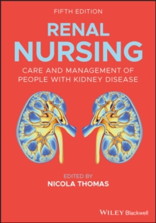 Renal Nursing Care and Management of People with Kidney Disease
