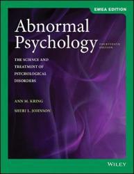 Abnormal Psychology - The Science and Treatment of Psychological Disorders