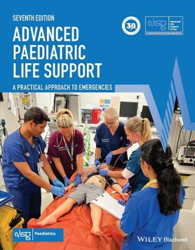 Advanced Paediatric Life Support: a Practical Approach to Emergencies (E-Book)