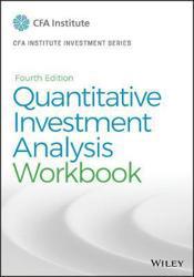 Quantitative Investment Analysis Workbook (E-Book)