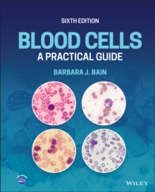 Blood Cells: a Practical Guide